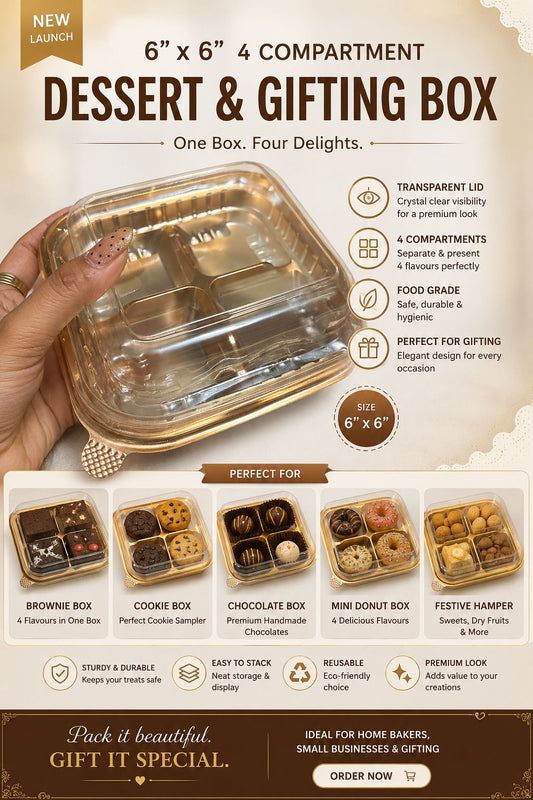 Premium 4-Compartment Dessert & Gifting Box with Transparent Lid - 6 x 6 inch